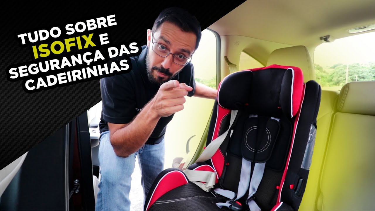 Seguran A Das Cadeirinhas E Isofix Como Usar E Dicas